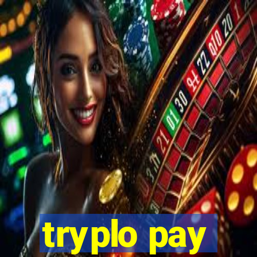 tryplo pay