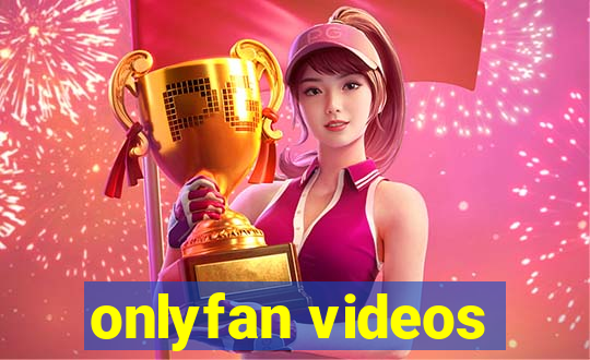 onlyfan videos