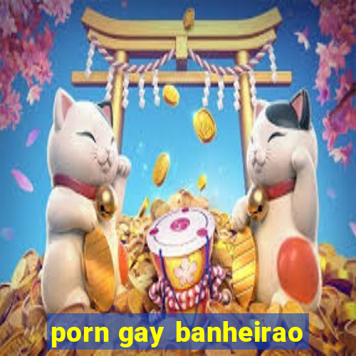 porn gay banheirao