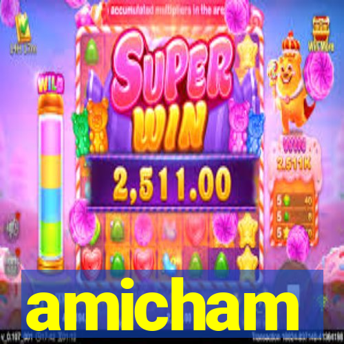 amicham