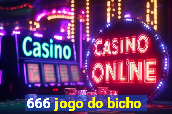 666 jogo do bicho