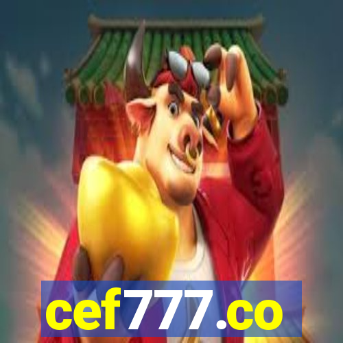 cef777.co