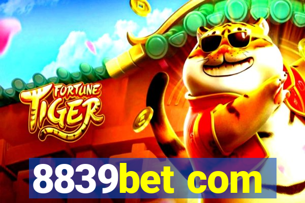 8839bet com