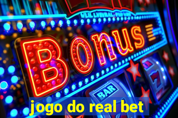 jogo do real bet