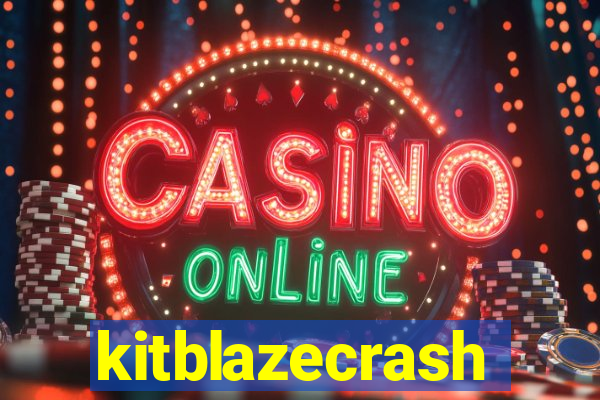 kitblazecrash