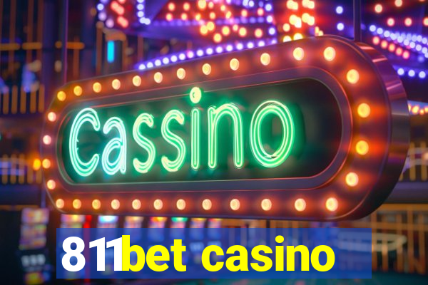 811bet casino