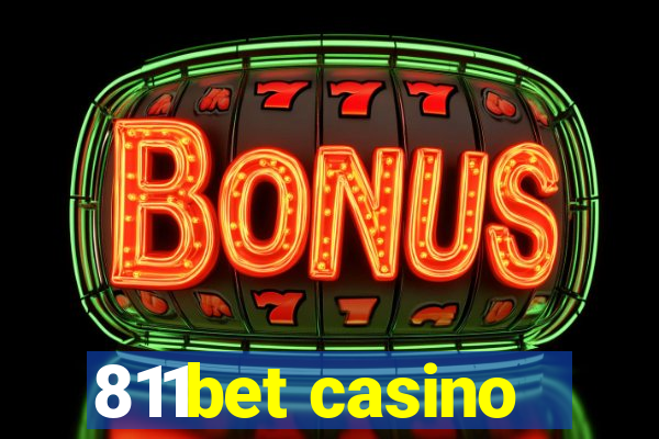 811bet casino