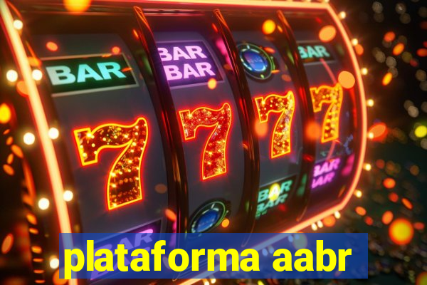 plataforma aabr