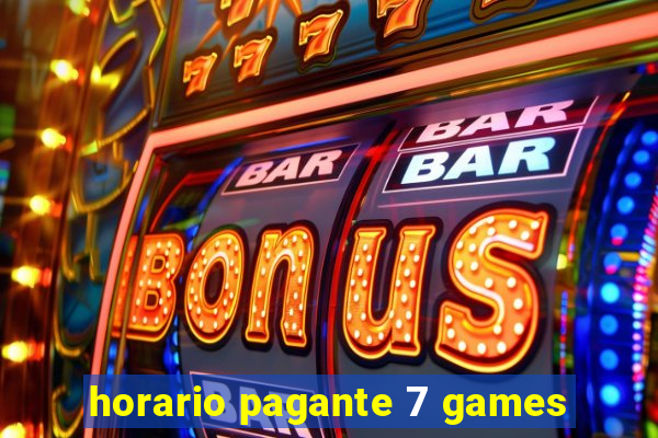 horario pagante 7 games