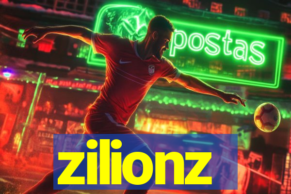 zilionz