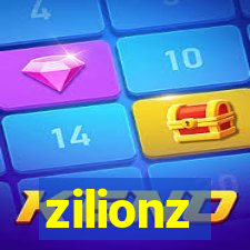 zilionz