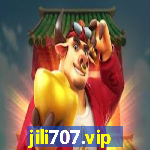 jili707.vip