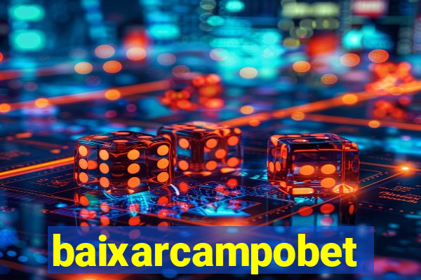 baixarcampobet