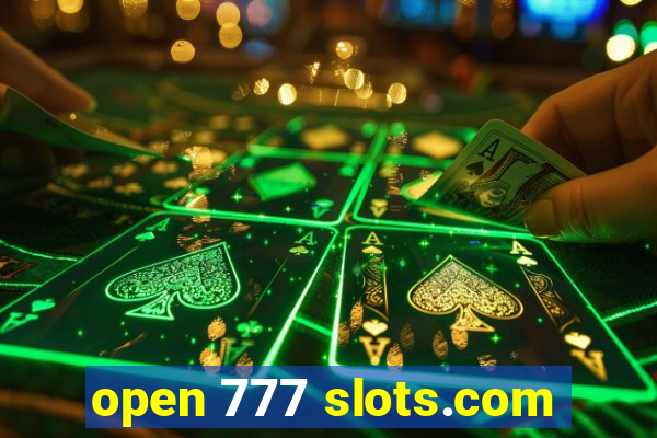 open 777 slots.com