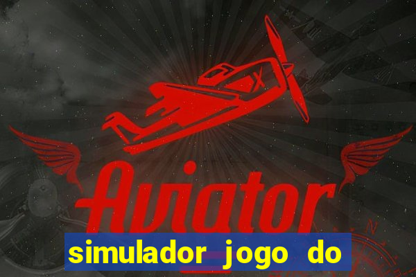 simulador jogo do bicho online