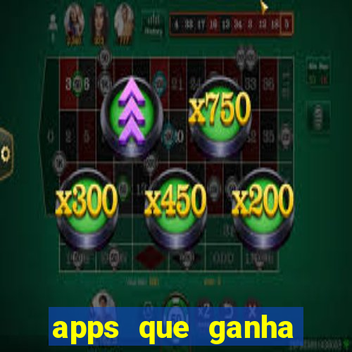 apps que ganha dinheiro jogando