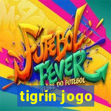 tigrin jogo