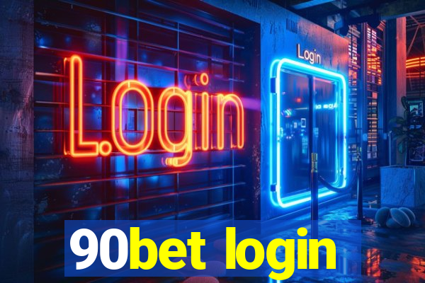 90bet login