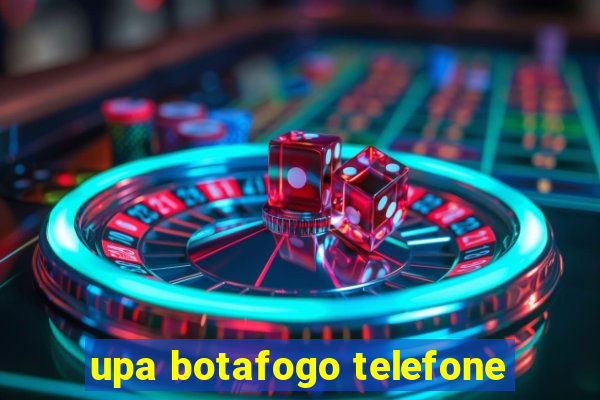 upa botafogo telefone