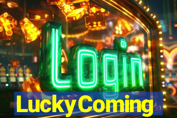 LuckyComing