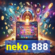 neko 888