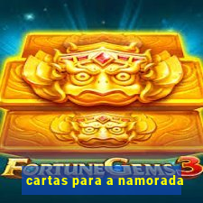 cartas para a namorada