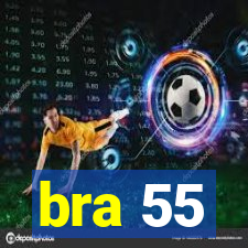 bra 55