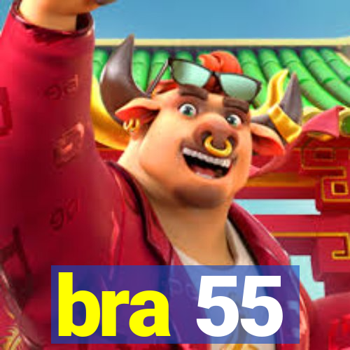 bra 55