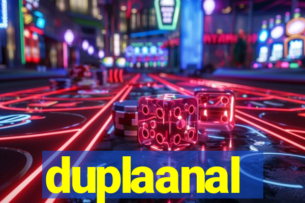 duplaanal