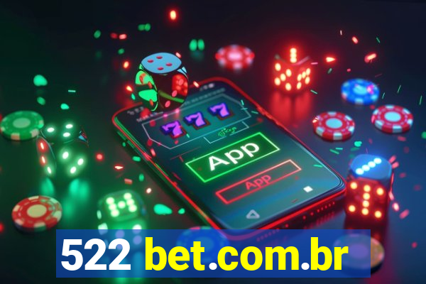 522 bet.com.br