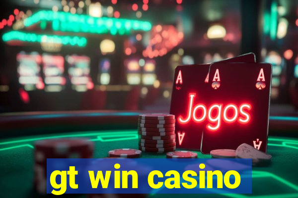 gt win casino