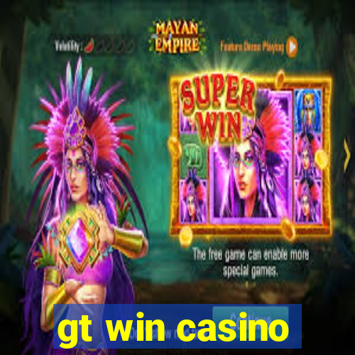 gt win casino