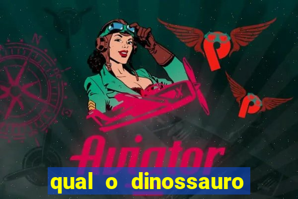 qual o dinossauro mais fraco