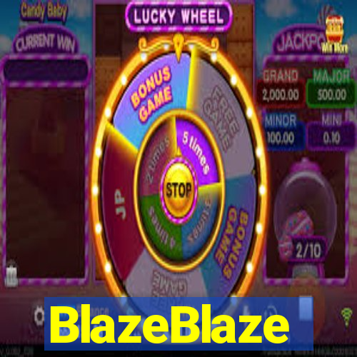 BlazeBlaze