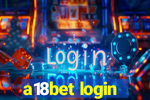 a18bet login