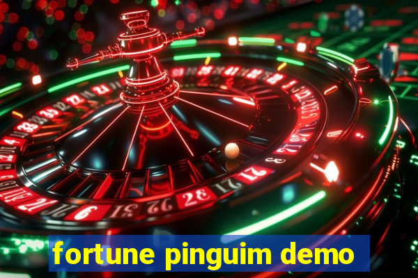 fortune pinguim demo