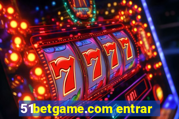 51betgame.com entrar