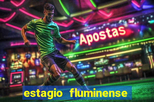 estagio fluminense futebol clube