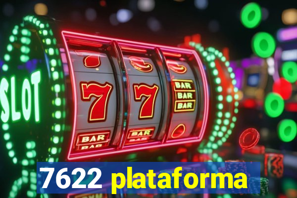 7622 plataforma