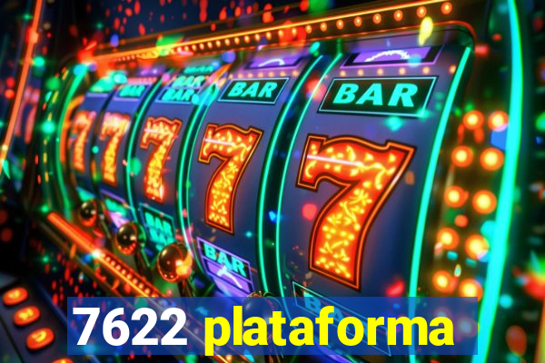 7622 plataforma