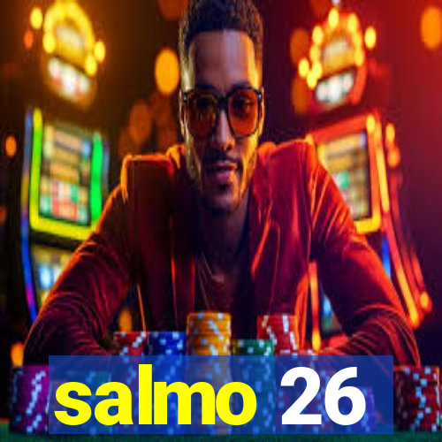 salmo 26