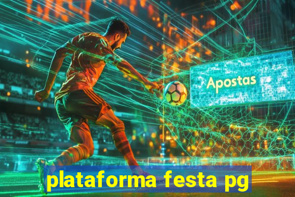 plataforma festa pg