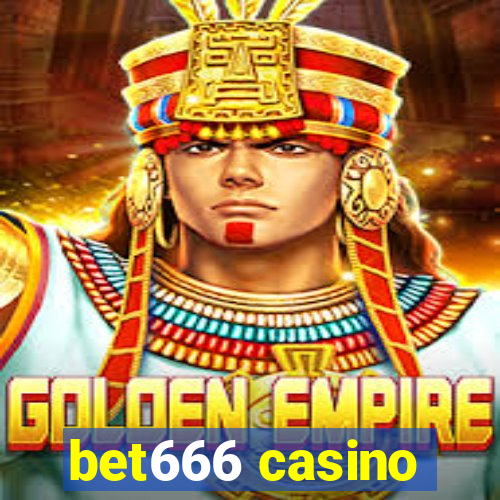 bet666 casino