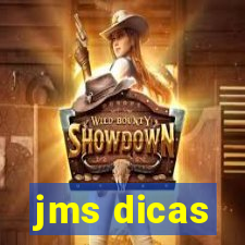 jms dicas