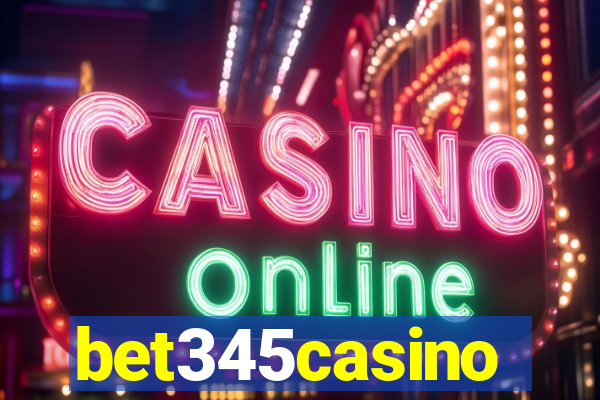 bet345casino