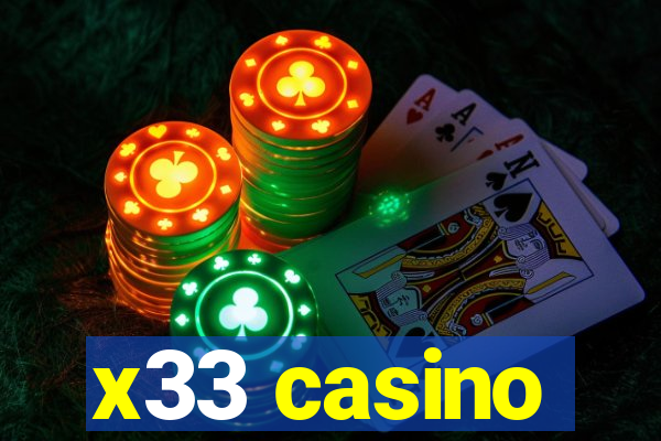 x33 casino