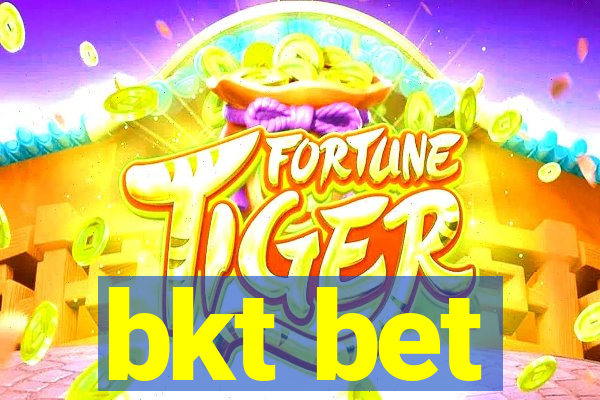 bkt bet