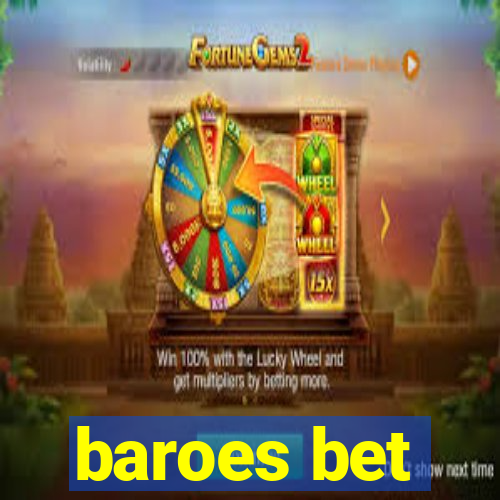 baroes bet