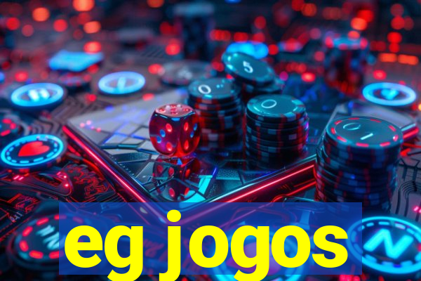 eg jogos