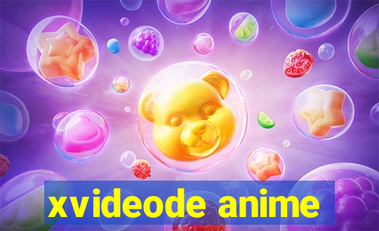 xvideode anime